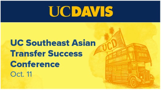 UC Southeast Asian Transfer Success Conference Oct. 11